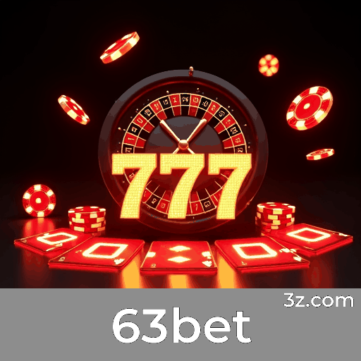 63bet: A Experiência de Cassino Confiável e Rápida